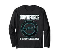 Downforce È Il Mio LINGUAGGIO d'Amore Gara Ingegnere Racing Maglia a Manica