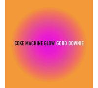 Downie, Gord - Coke Machine Glow (4 LP)