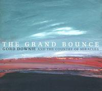 Downie, Gord - Grand Bounce