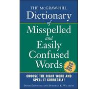 Downing David W The McGraw-Hill Dictionary of Misspelled and Easily (Tascabile)