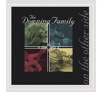 Downing Family - On The Other Side
