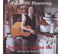 Downing, Johnette - From The Gumbo Pot