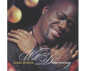 Downing, Will - Christmas Love & You