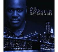 Downing, Will - Lust Love & Lies (An Audio Novel)