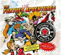 Down 'n' Outz The Further LIVE Adventures of Down 'N' Outz (CD) Album with DVD