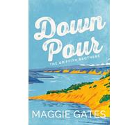 Downpour: A grumpy sunshine cowboy western romance set in a small town - your next wild romance read: 2