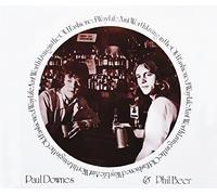 Downs, Paul & Phil Beer - Life Ain't Worth Living In The Old Fashioned Way