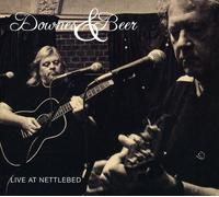 Downs, Paul & Phil Beer - Live In Nettlebed