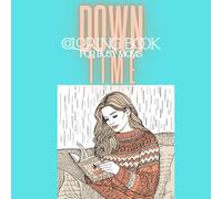 downtime: a coloring book for busy moms