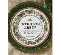 Downton Abbey - Il Ricettario Ufficiale del Natale - Panini Comics - ITALIANO