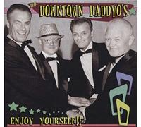 Downtown Daddyos - Enjoy Yourself