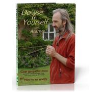 Dowse it Yourself - simple dowsing techniques for clearing harmfull energies from your home