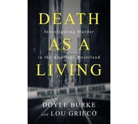 Doyle Burke Lou Grieco Death as a Living (Tascabile)
