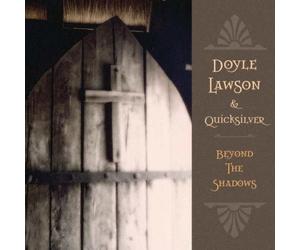 Doyle Lawson and Quicksilver Beyond the Shadows (CD) Album