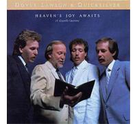 Doyle Lawson and Quicksilver Heaven's Joy Awaits: (A Cappella Quartets) (CD)