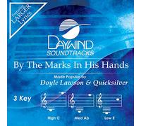 Doyle Lawson & Quicksilver - By The Marks In His Hands [Accompaniment/Performance Track]