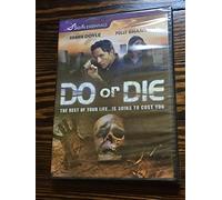 Doyle/Shannon/Bennet - Do Or die