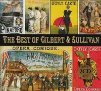 D'OYLY CARTE OPERA COMPAN - BEST OF GILBERT &..