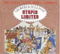 D'Oyly Carte Opera Company - Utopia