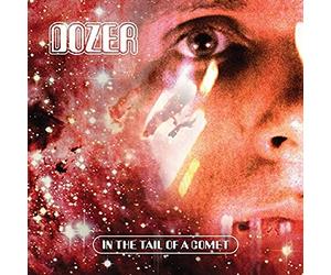 Dozer - In The Tail Of A Comet (Vinyl Solid Red)
