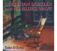 Dozzler, Christian - Take It Easy