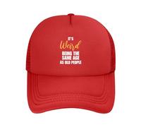 DPgUfPV It's Weird Being The Same Age As Old People Trucker Hat Women Mesh Baseball Cap Sun Hat Cowboy Cappello Uomo Papà Cappello Nero, Rosso, Taglia unica