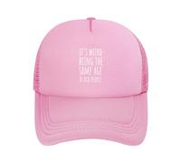 DPgUfPV It's Weird Being The Same Age As Old People Trucker Hat Women Mesh Baseball Cap Sun Hat Cowboy Cappello Uomo Papà Cappello Nero, rosa, Taglia unica