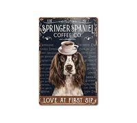 DPHGQGK Regalo per gli amanti degli Springer Spaniel Poster del caffè Springer Spaniel per caffetteria bagno casa soggiorno decorazione ufficio vintage metallo latta segni 20,3 x 30,5 cm
