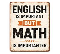 DQFOCPHHAA Math Professor Gift Metal Sign with Saying English Is Important But Math Is Importanter Retro Wall-Art for Class Study Room Decor 8 X 12 in