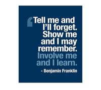 DQFOCPHHAA Ready to Hang Motivational, Benjamin Franklin Quote Wall-Art, Involve Me and I Learn Inspirational Decor for Office and Home (Unframed,16x24inch(40x60cm))