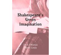 Dr A J Manju Shakespeare's Green Imagination (Tascabile)