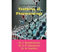 Dr. A. R. Vijayakumar Dr. M. Sumithra Dr. C. Ronal Textbook of Phar (Tascabile)