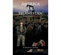 Dr.Abdulhay Y. Zalloum America in Islamistan (Tascabile)