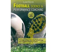 Dr Adam Owen Football Science & Performance Coaching (Tascabile)