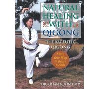 Dr. Aihan Kuhn C.M.D DIPL. OBT. Natural Healing With Qigong (Tascabile)