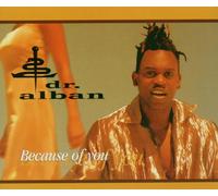 Dr Alban - Because of You