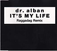Dr. Alban - It's my life [Single-CD]