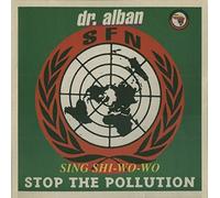 DR ALBAN / STOP THE POLLUTION