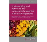 Dr Aline Albert Understanding and Optimising the Nutraceutica (Copertina rigida)