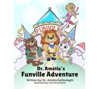 Dr. Amatia's Funville Adventure