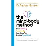 Dr Anders Hansen The Mind-Body Method (Tascabile)