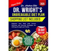 Dr. Andrea Elli Dr. Wright's Unbreakable Diet Plan: Empower Your Bod (Tascabile)