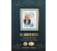 Dr. Andrew Batsis, Husband Dentist Kiwanian Santa Claus? - Batsis Katherine J