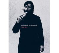 Dr Andrew Wilson Conceptual Art in Britain, 1964-1979 (Tascabile)