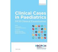 Dr Anna Mathew Professor Neena Modi Dr Clinical Cases in Paediatrics (Tascabile)