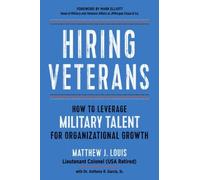 Dr. Anthony R. Garcia, Sr. Matthew J. Louis Hiring Veterans (Tascabile)