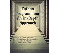 Dr Anushree Deshmukh Python Programming An in-Depth Approach (Copertina rigida)