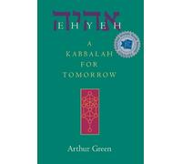 Dr. Arthur Green Ehyeh (Copertina rigida)