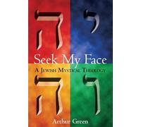 Dr. Arthur Green Seek My Face (Copertina rigida)