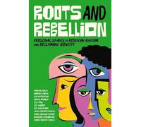 Dr Arun Verma Roots and Rebellion (Tascabile)